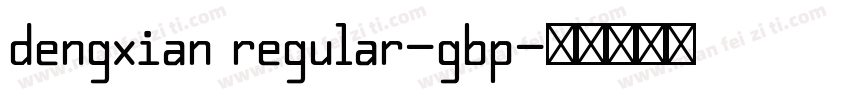dengxian regular-gbp字体转换